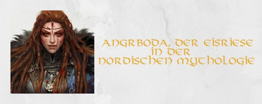 Angrboda, der Eisriese in der nordischen Mythologie