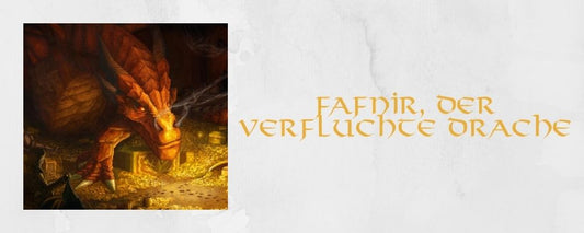 Fafnir, der verfluchte Drache