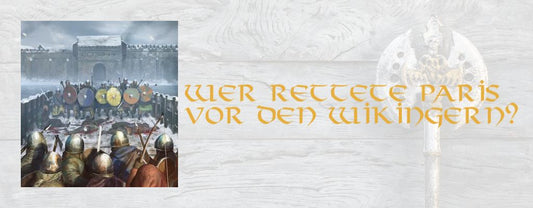 Wer rettete Paris vor den Wikingern?