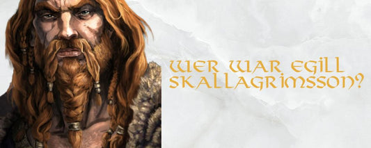 Wer war Egill Skallagrimsson