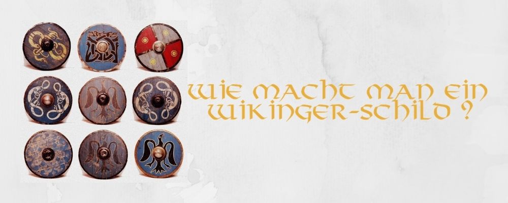 Wie macht man ein Wikinger-Schild ?
