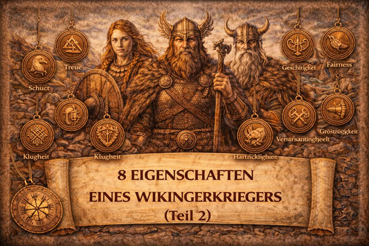 8 Eigenschaften eines Wikingerkriegers (Teil 2)