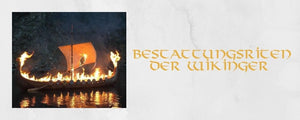 Bestattungsriten der Wikinger