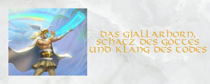 Das Gjallarhorn, Schatz des Gottes und Klang des Todes