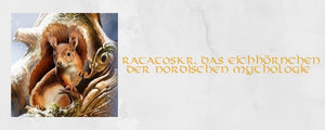 Ratatoskr, das Eichhörnchen der nordischen Mythologie