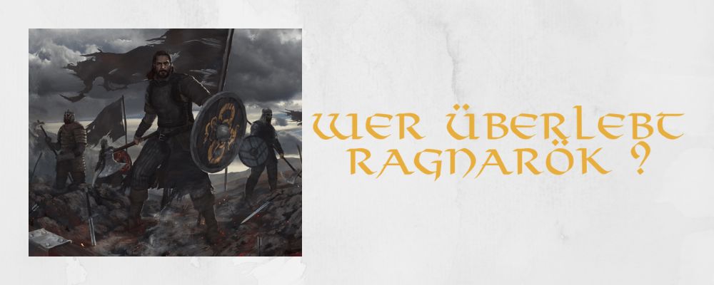 Wer überlebt Ragnarök ?