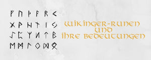 Wikinger-Runen und ihre Bedeutungen